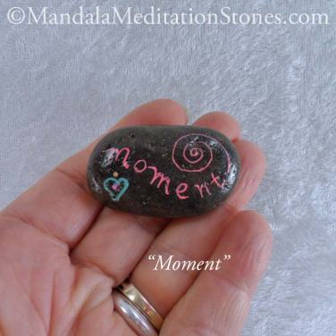 Moment - Mindfulness Stone - Hand Painted Stone - The Mandala Lady